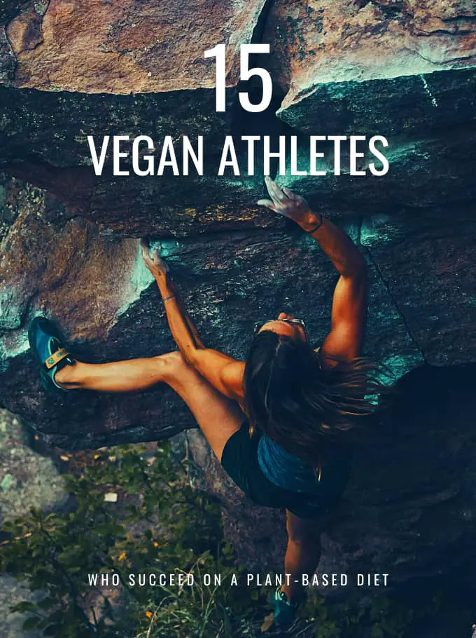 15 Famous Vegan Athletes