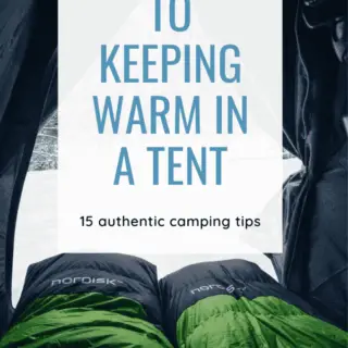 keeping warm in a tent